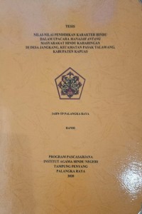 Image of Nilai-nilai Pendidikan Karakter Hindu Dalam Upacara Manajah Antang Masyarakat Hindu Kaharingan Di Desa Jangkang, Kec. Pasak Talawang, Kab. Kapuas