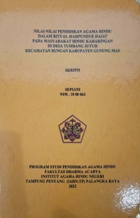 Image of Nilai-nilai Pendidikan Agama Hindu dalam Ritual Mampunduk hajat pada Masyakarat Hindu Keharingan Di Desa Tumbang Jutuh Kec. Rungan Kab. Gunung Mas