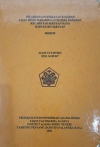 Image of Pelaksanaan Kegiatan Basarah Umat Hindu Keharingan di Desa Bangkal Kec. Seruyan Raya Kab. Seruyan
