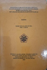 Image of Esistensi Pasraman Dharma Sentana Dalam Pendidikan Karakter Sisya Hindu Di Desa Basarang Jaya Kec. Basarang Kab. Kapuas