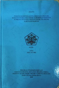 Image of Peranan Basir Dalam Pelaksanaan Upacara Kematian Pada Umat Hindu Keharingan Di Dusun Tumbang Onah Kec. Pasak Talawang Kab. Kapuas