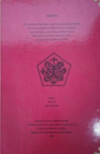 Image of Penyelesaian Sengketa Tanah Masyarakat Hindu Keharingan Dengan Perusahaan Batu Bara Oleh Lembaga Adat Desa Di desa Patas I Kec. Gunung Bintang Awai Kab. Barito Selatan