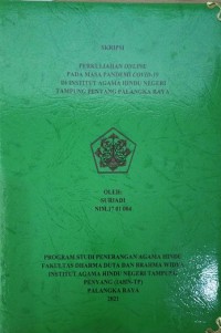 Image of Perkuliahan Online Pada Masa Pandemi Covid-19 Di Institut Agama Hindu Negeri Tampung Penyang Palangkaraya