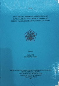 Image of Tata Kelola Keberadaan Peninggalan Bawi Ayah Bagi Umat Hindu Keharingan Di Desa Tangkahen Kab.Pulang Pisau