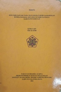 Image of Seni Ukir Sapundu Pada Masyarakat Hindu KeharinganDi Desa Bangkal Kec. Seruyan Raya Kab. Kab. Seruyan