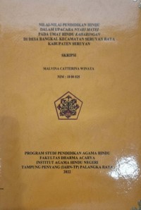 Image of Nilai-nilai Pendidikan Hindu Dalam Upacara Nyaki Matei Pada Umat Hindu Keharingan Di Desa Bangkal Kec. Seruyan Raya Kab. Seruyan