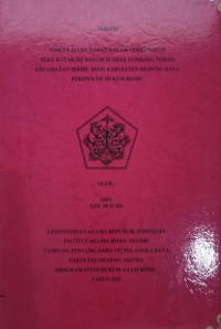 Image of Makna Jalan Hadat Dalam Perkawinan Suku Dayak OT Danum Di Desa Tumbang Tohan Kec. Seribu Riam Kab. Murung Raya Perspektif Hukum Hindu