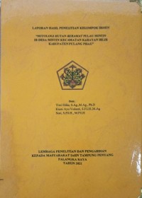 Image of Mitologi Hutan Keramat Pulau Mintin Di desa Mintin Kec. Kehayan Hilir Kab. Pulang Pisau