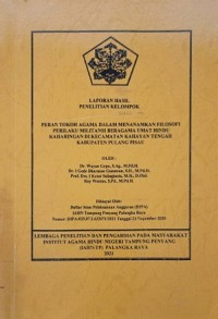 Image of Peran Tokoh Agama Dalam Menanamkan Filosofi Perilaku Militansi Beragama Umat Hindu Keharingan Di Kecamatan Kahayan Tengah Kab. Pulang Pisau