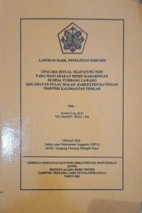 Image of Upacara Ritual Ngapatung Nopi Pada Masyarakat Hindu Keharingan Di Desa Tumbang Lawang Kec. Pulau Malan Kab. Katingan Propinsi Kalimantan Tengah