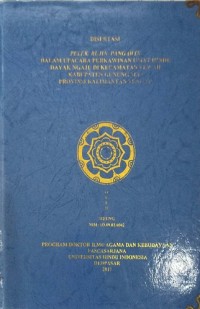 Image of Disertasi Pelek Pangawin Dalam Upacara Perkawinan Umat Hindu Dayak Ngaju Di Kec. Tewah Kab. Gunung Mas Prov. Kalimantan Tengah
