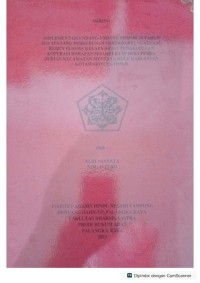 Image of Implentasi undang-undang Nomor 39 Tahun 2014 tentang Perkebunan terhadap pengaturan Kebun plasma kelapa sawit pengelolaan koperasi harapan sejahtera di desa penda durian kecamatan mentaya hulu kabupaten kota waringin timur