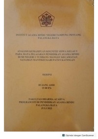 Image of Analisis Kemampuan Kognitif siswa  kelas V Pada Pelajaran Pendidikan Agama Hindu di SDN 2 Tumbang Manggu Kec. Sanaman Mantikei  Kab. Katingan