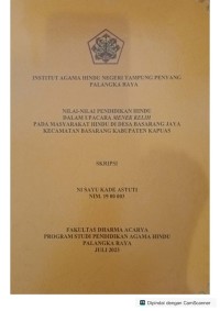 Image of NIlai-nilai Pendidikan Hindu  dalam Upacara Manek Kelih Pada Masyarakat Hindu di desa Basarang Jaya Kec. Basarang  Kab. Kapuas