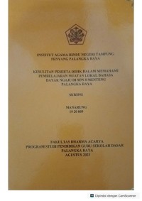Image of Kesulitan peserta didik dalam memahami pembelajaran muatan local bahasa dayak ngaju di SDN 8 menteng P.Raya