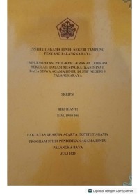 Image of Implementasi program gerakan literasi sekolah dalam meningkatkan minat baca siswa agama Hindu di SMPN 8 P,Raya