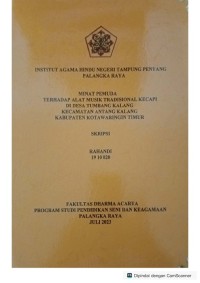 Image of Minat pemuda terhadap alat music tradisional kecapi di desa tumbang kalang ke, antang kalang, kab. KOTIM