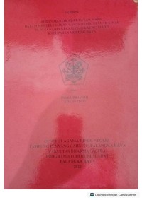 Image of Peran mantir adat dayak siangdalam menyelesaikan kasus hamil diluar nikahdi desa narui, kec. Laung Tuhup, Kab. MURA