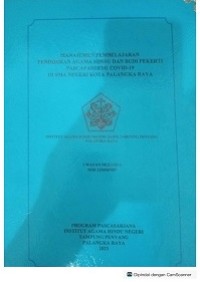 Image of Manajemen pembelajaran agama Hindu dan budi pekerti  pascapandemi covid-19 di SMAN kota P.Raya