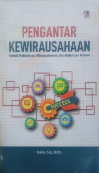 Image of Pengantar Kwirausahaan untuk Mahasiswa, Wirausahawan dan Kalangan Umum