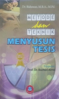 Image of Metode dan teknik menyusun tesis