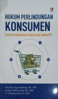 Image of Hukum perlindungan Konsumen (suatu pendekatan praktis dan aplikatif)