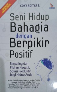Image of Seni Hidup Bahagia dgn Berpikir Positif