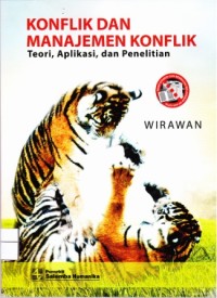 Image of Konflik dan Manajemen Konflik (teori, aplikasi dan penelitian)