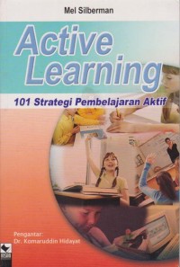 Image of Active Learning 101 Strategi Pembelajaran Aktif