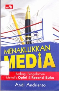 Image of Menaklukan Media