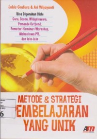 Image of Metode & Strategi Pembelajaran yang Unik