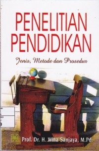 Image of Penelitian Pendidikan jenis metode dan prosedur