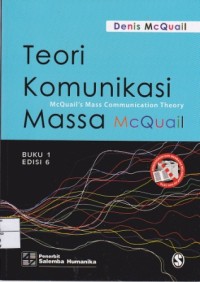 Image of Teori Komunikasi Massa McQuail McQuail's Mass Communication Theory