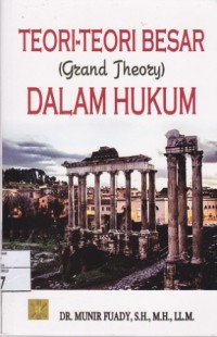 Image of Teori-teori besar (grand theory) dalam hukum