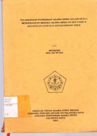 Image of Pelaksanaan Pendidikan Agama Hindu Dalam Upaya Meningkatkan Sradha Agama Hindu Di SDN Parit II Kecamatan Cempaga Kotawaringin Timur