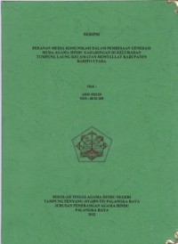 Image of Peranan Media Komunikasi Dalam Pembinaan Generasi Muda Agama Hindu Kaharingan Di Kelurahan Tumpung laung Kecamatan Montallat Kabupaten Barito Utara
