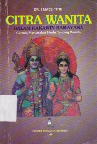 Image of Citra Wanita Dalam Kakawin Ramayana ( Cermin Masyarakat Hindu Tentang Wanita )