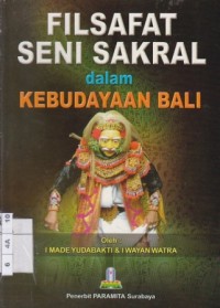 Image of Filsafat Seni Sakral dalam Kebudayaan Bali