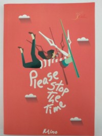 Image of Please stop the time