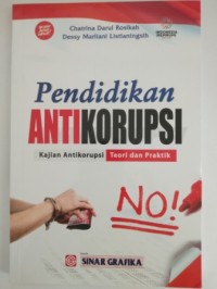 Image of Pendidikan antikorupsi â€“ kajian antikorupsi teori dan praktik