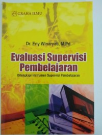 Image of Evaluasi supervisi pembelajaran : dilengkapi instrumen supervise pembelajaran