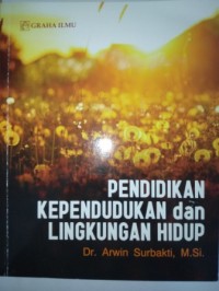 Image of Pendidikan kependudukan dan lingkungan hidup