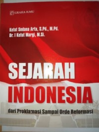 Image of Sejarah Indonesia :  dari proklamasi sampai orde reformasi