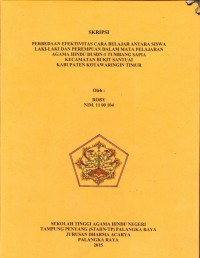 Image of Perbedaan efektifitas cara belajar antara siswa laki-laki dan perempuan dalam mata pelajaran agama Hindu di SDN-1 Tumbang Sapia Kec.Bukit Santuai Kab. Kotim