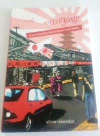 Image of Omiyage â€“ kisah orang biasa menaklukan tanah jepang