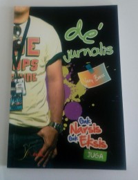 Image of Deâ€™ jurnalis â€“ gak narsis, gak eksis juga