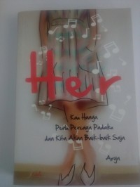 Image of Her â€“ kau hanya perlu percaya padaku dan kita akan baik- baik saja