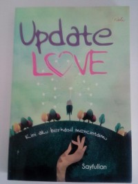 Image of Update love â€“ kini aku berhasil mencintaimu