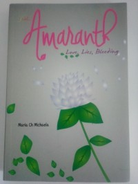 Image of Amaranth  :  love, lies, bleeding