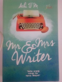 Image of Mr & Mrs writer : kata orang mimpi itu harus dikayuh